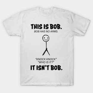 This is Bob T-Shirt